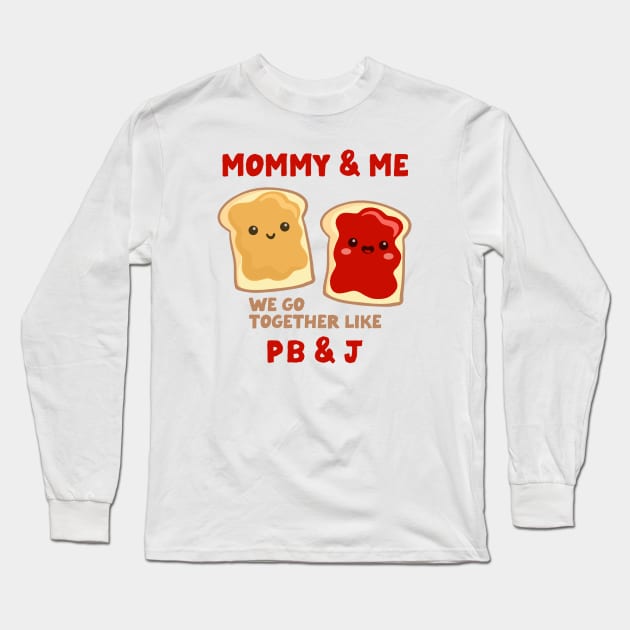 pbj mommy & me (strawberry) Long Sleeve T-Shirt by mystudiocreate